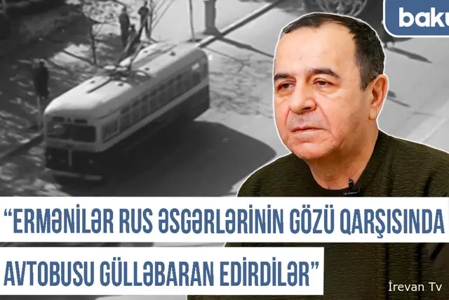 "Bakıda vəzifədə yüzlərlə erməni var idi, amma Ermənistanda bizə imkan vermirdilər" - VİDEO