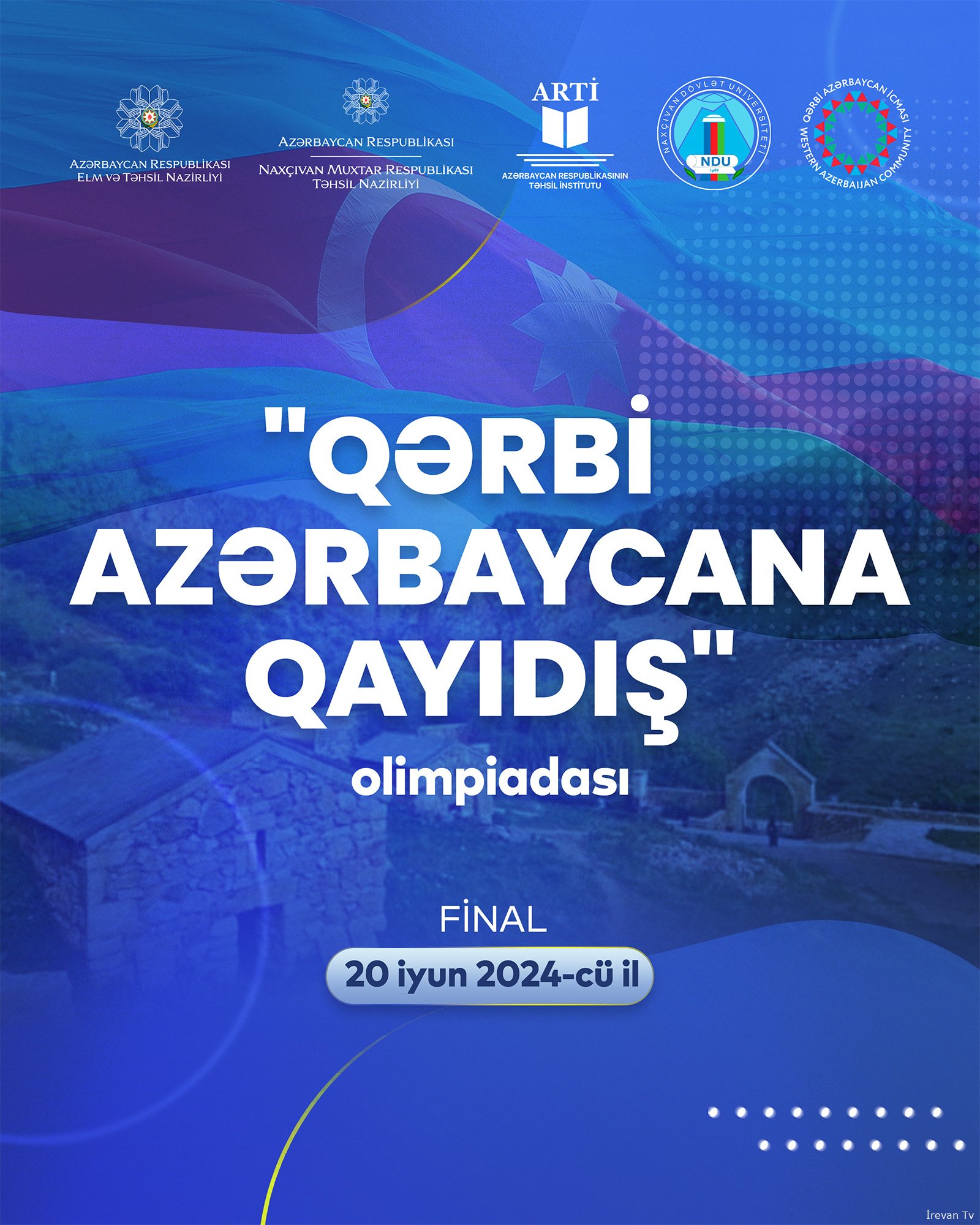 "Qərbi Azərbaycana qayıdış” olimpiadasının finalı keçiriləcək